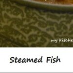 Steamed Fish