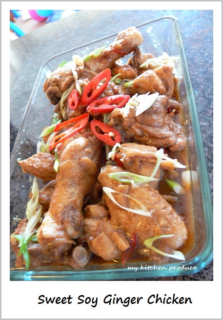 Sweet Soy Ginger Chicken Sweet Soy Ginger Chicken