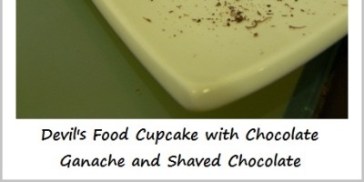 Devil’s Food Cupcakes with Chocolate Ganache and Shaved Chocolate