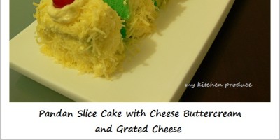 Pandan Slice Cake with Cheese Butter Cream and Grated Cheese